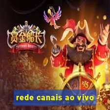 rede canais ao vivo